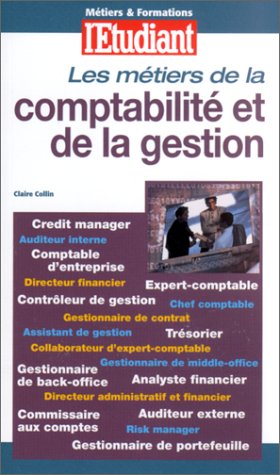 Les  métiers de la comptabilité et de la gestion