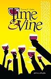 Time & Vine by Thom Zahler