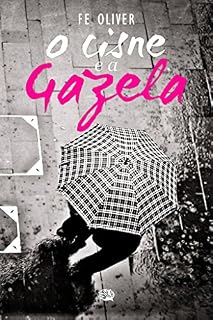 Livro O Cisne e a Gazela
