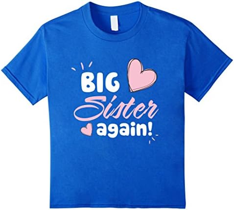 Kids Big Sister Again Shirt Kids Baby Pregnant announcement 10 Royal Blue