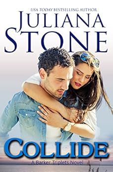 Collide The Barker Triplets Book 2 Kindle Edition By