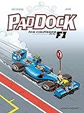 Paddock, Tome 3 : Les coulisses de la F1 by 