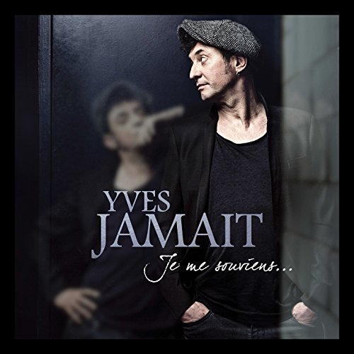 yves jamait je me souviens