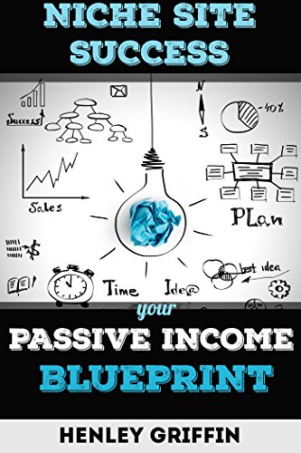 Niche Site Success: Your Passive Income Blueprint