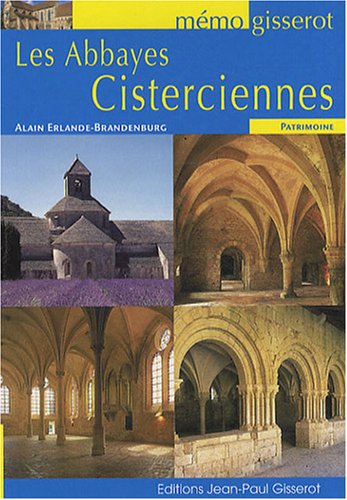 Les  abbayes cisterciennes