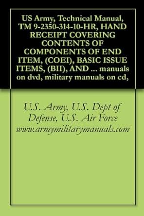 Amazon.com: US Army, Technical Manual, TM 9-2350-314-10-HR