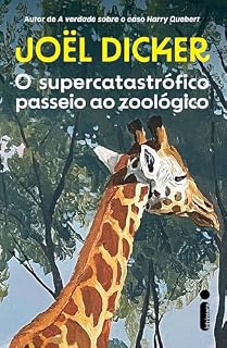 Livro O supercatastrófico passeio ao zoológico
