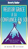 Réussir grâce à la confiance en soi by 
