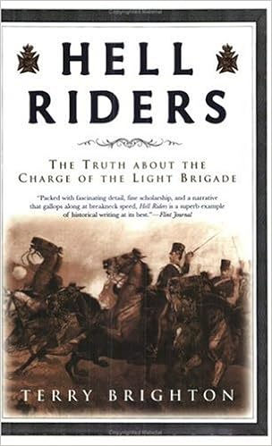 Hell Riders The Truth About The Charge Of The Light Brigade - 