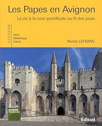 Les  papes en Avignon