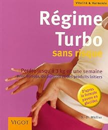 Régime turbo sans risque