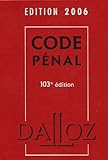 Code pénal : Edition 2006 by
