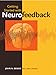 Getting Started with Neurofeedback (Norton Professional Books)