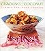 Cracking the Coconut: Classic Thai Home Cooking by 
