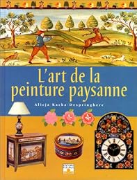 L' art de la peinture paysanne