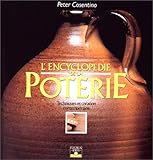 L'Encyclopédie de la poterie : Techniques et création contemporaine by 