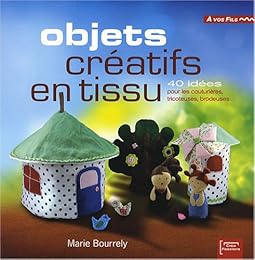Objets créatifs en tissu