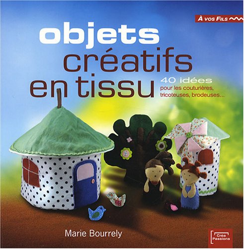 Objets créatifs en tissu