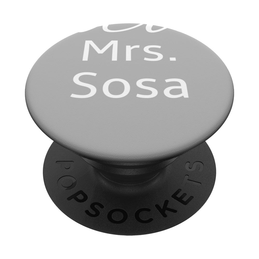 Mrs. SOSA personalized engagment announcment PopSockets Swappable PopGrip