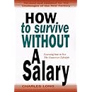 How to Survive Without a Salary: Learning How to Live the Conserver Lifestyle