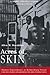 Acres of Skin: Human Experiments at Holmesburg Prison