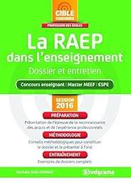 l'  épreuve de RAEP dans l'enseignement dossier et entretien