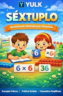 Livro Ebook — Sêxtuplo (Matemática - Numerais Multiplicativos Livro 5)