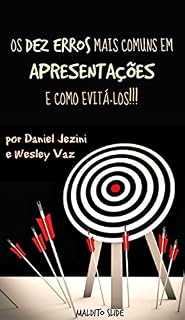 Livro Os Dez Erros Mais Comuns em Apresentações e Como Evitá-los
