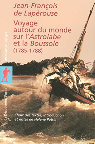 [B.E.S.T] Voyage autour du monde sur l'Astrolabe et la Boussole (1785-1788)<br />KINDLE