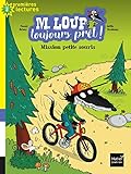 M. Loup toujours prêt !, Tome 3 : Mission petite souris by 