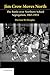 Jim Crow Moves North: The Battle over Northern School Segregation, 1865-1954 (Cambridge Historical Studies in American Law and Society)