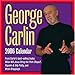 George Carlin: 2006 Day-to-Day Calendar by