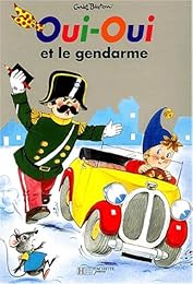 Oui-Oui et le gendarme