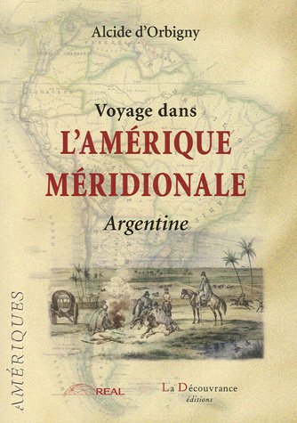 Voyage dans l'Amérique méridionale