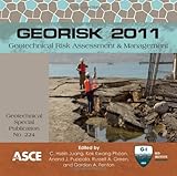 GeoRisk 2011 : Geotechnical Risk Assessment and Management, , 0784411832
