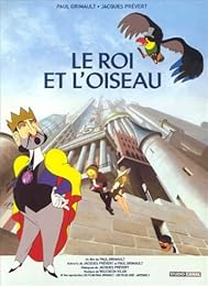 Le Roi Et L'oiseau - Edition Simple