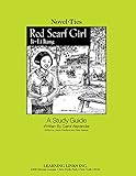 Red Scarf Girl: Novel-Ties Study Guide by