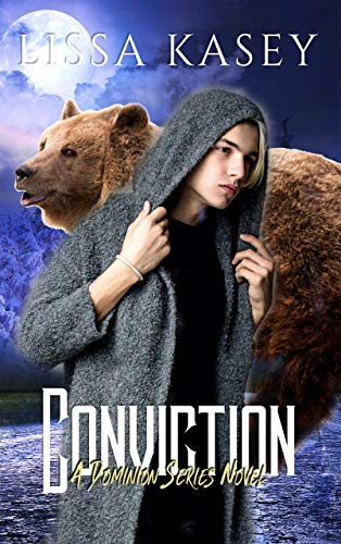 Conviction (Dominion Book 3) by Lissa Kasey