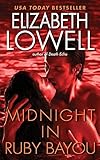 Midnight in Ruby Bayou (St. Kilda Consulting) by Elizabeth Lowell (2010-06-08) by