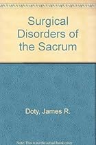 Surgical Disorders of the Sacrum