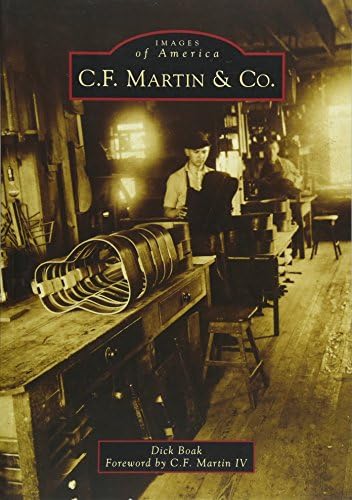 C.F. Martin & Co. (Images of America)