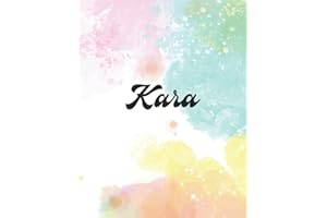 Kara: Personal Name Dot Gird Notebook For Graphing Pad, Design Book, Work Book, Planner, Dotted Notebook, Bullet Journal, Ske