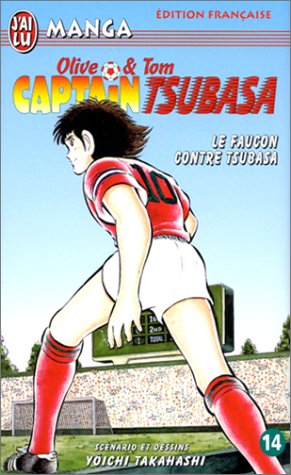 Le  faucon contre Tsubasa