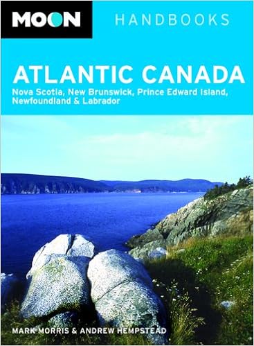 Moon Atlantic Canada Nova Scotia New Brunswick Prince Edward Island Newfoundland And Labrador Morris Mark Hempstead Andrew 9781566917827 Books Amazon Ca
