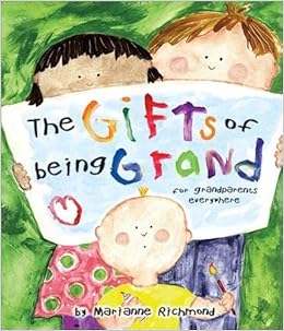 10. The Gifts of Being Grand