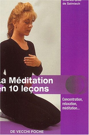 La  méditation en 10 leçons