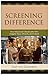 Screening Difference: How Hollywood's Blockbuster Films Imagine Race, Ethnicity, and Culture