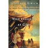The Woman Who Laughed at God: The Untold History of the Jewish People