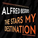The Stars My Destination by