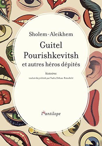 Guitel Pourishkevitsh et autres héros dépités: histoires
